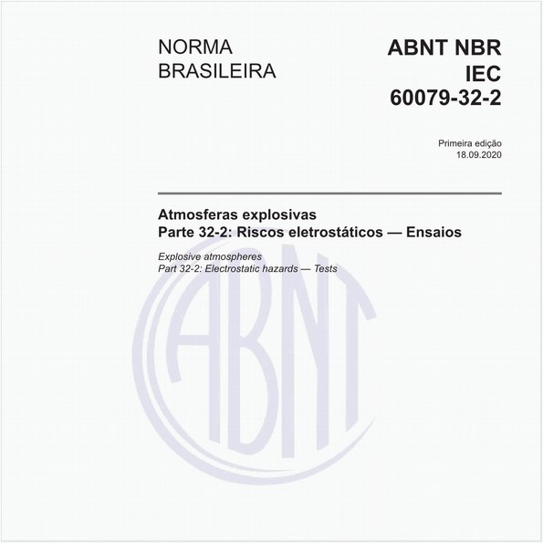 Abnt Nbr Iec 60079 32 2 Nbriec60079 32 2 Atmosferas Explosivas 8101