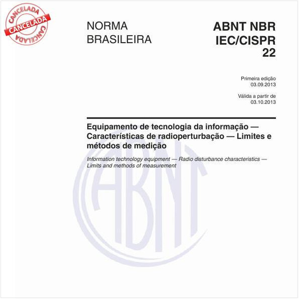 Target Normas ABNT NBR IEC CISPR 22 NBRIEC CISPR22 Equipamento