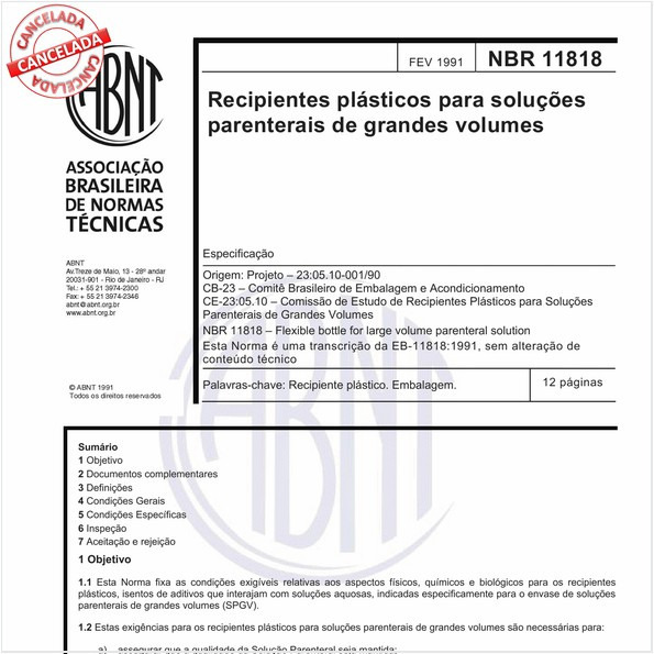 Target Normas: ABNT NBR 11818 NBR11818 Recipientes Plásticos